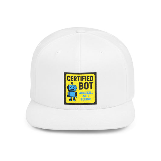 Certified Bot Flat Bill Snapback Hat - Trendy Cap for Tech Lovers, Fun Gift for Gamers, Casual Wear, Gift for Him, Geek Fashion